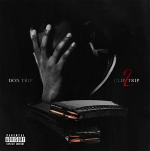 Broken Arrow - Don Trip (Ft. Starlito)