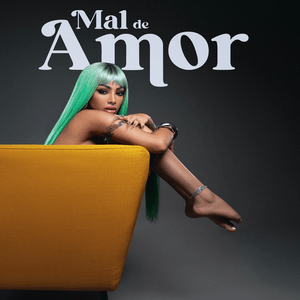 Mal De Amor - Yailin la Más Viral