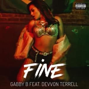 Fine - Gabby B (Ft. Devvon Terrell)