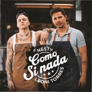 Como Si Nada - Nesty & Leoni Torres