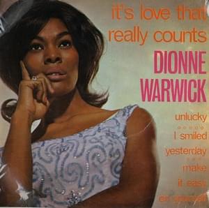 It’s Love that Really Counts - Dionne Warwick