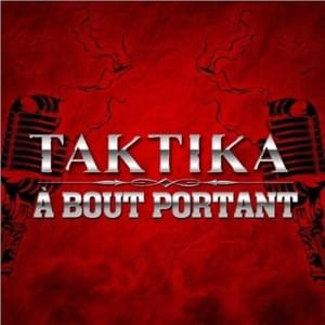 Ils veulent savoir pourquoi - Taktika (Ft. Médine)