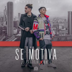 Se Motiva - Jd Pantoja & KHEA