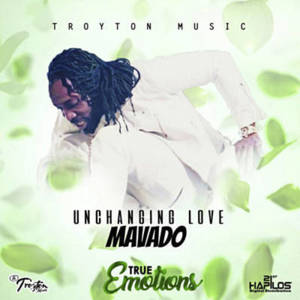 Unchanging Love - Mavado