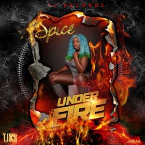 Under Fire - Spice