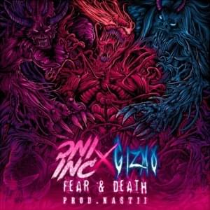 Fear & Deaths - ONI INC. (Ft. ​gizmo)