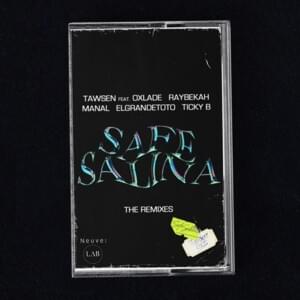 Safe Salina (Italian Remix) - Tawsen (Ft. Ticky B)