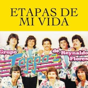 Etapas De Mi Vida - Grupo Toppaz