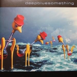 Page Me Wolverine - Deep Blue Something