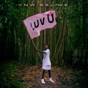 Luv U - YNW BSlime