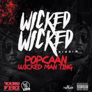 Wicked Man Ting - Popcaan