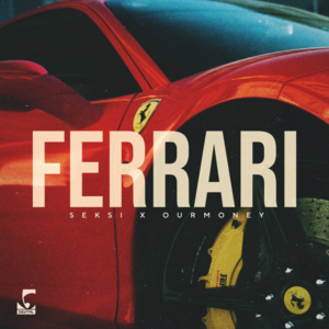 Ferrari - Seksi & Ourmoney