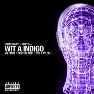 Wit A Indigo - DIASPORA (Ft. Crystal Mec, Tru (Rap), Tyler Cole & WILLOW)