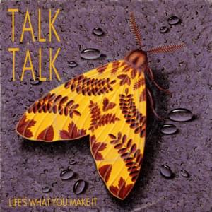 It’s Getting Late in the Evening - Talk Talk