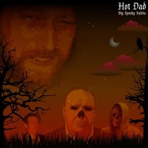 Big Spooky Salvia - Hot Dad