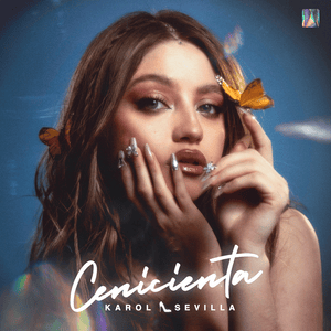 Cenicienta - Karol Sevilla