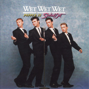 Words of Wisdom - Wet Wet Wet