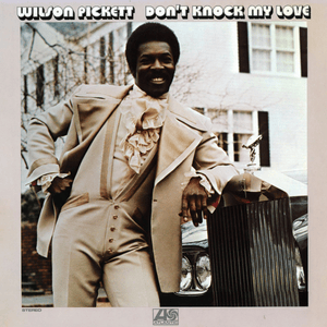 (Your Love Has Brought Me) A Mighty Long Way - Wilson Pickett