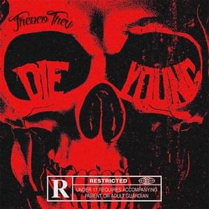 Die Young - Fresco Trey