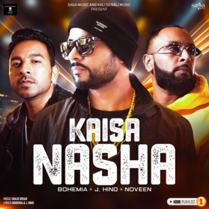 Kaisa Nasha - Bohemia (Ft. J.Hind & Noveen Morris)