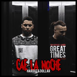 Cae la noche - Hard GZ & Dollar