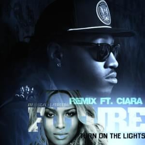 Turn On The Lights [Mike WiLL Remix] - Future (Ft. Ciara)