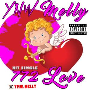 772 Love - YNW Melly