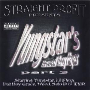 Screens “R” Fallin - Yungstar (Ft. Lil' Flex, Lil' James & Pooh-Bear (TX))