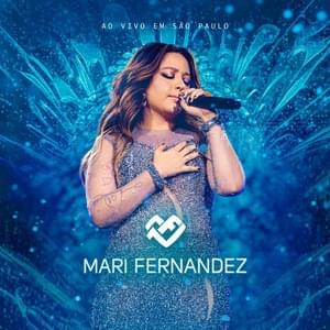 Por Que Te Amo (Paradise) (Ao Vivo) - Mari Fernandez