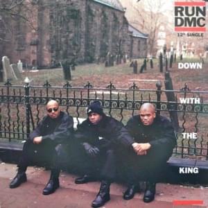 Down With the King - Run–DMC (Ft. Pete Rock & CL Smooth)