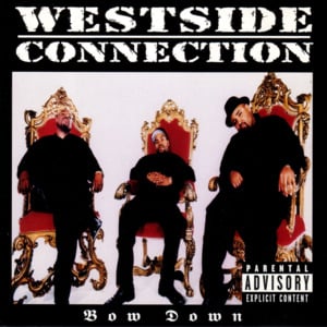 Bow Down (Remix) - Westside Connection (Ft. Shaquille O'Neal)