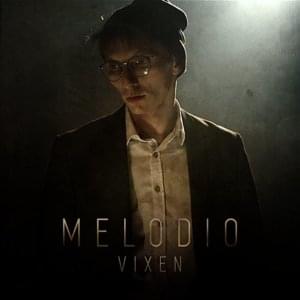 Melodio - Vix.N