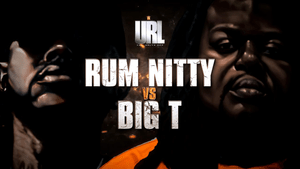 Rum Nitty vs. Big T - URLtv (Ft. Big T (Battle Rapper) & Rum Nitty)