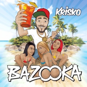 Bazooka - Krisko