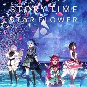 ​story time - Star Flower