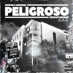 Peligroso - Morad & Ashafar