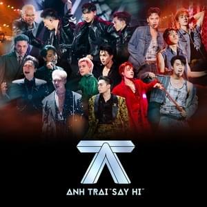 Catch Me If You Can - Anh Trai Say Hi (Ft. Công Dương, Negav (VNM), Nicky (MONSTAR) & Quang Hung MasterD)