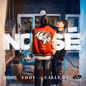 No Sé - Eddy & Calle 24