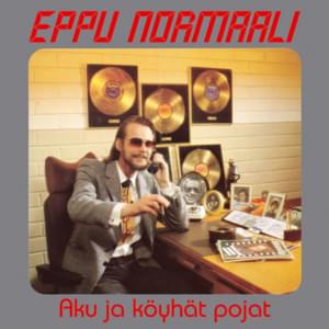 Rakastavaiset - Eppu Normaali
