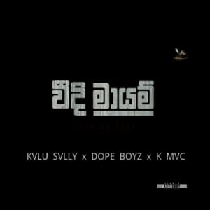 Weedi Mayam - 44 Kalliya Kalu Sally (Ft. Chey Nyn, K-Mac (SL), Smokio, Yk (SL & Zhampy)
