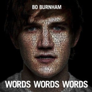 ​one man shows - Bo Burnham