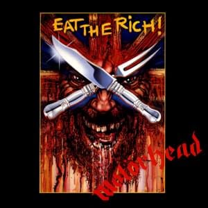 Eat the Rich - Motörhead