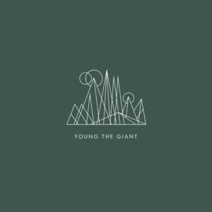 Take Me Home (2.0) - Young the Giant