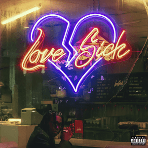 LoveSickness - Don Toliver