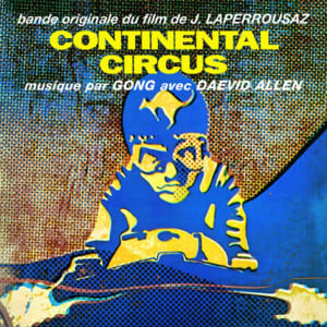 Continental Circus World - Gong