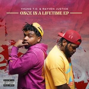 You Bad - Yhung T.O. & Rayven Justice