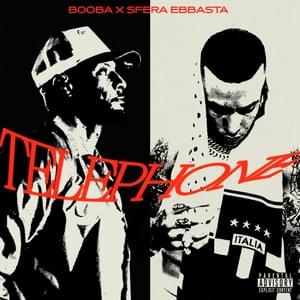 Téléphone - Booba (Ft. Sfera Ebbasta)