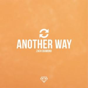 Another Way - Zach Diamond