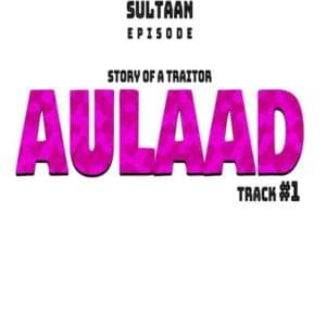 Aulaad - Sultaan