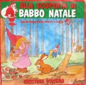 Alla scoperta di Babbo Natale - Cristina D'Avena